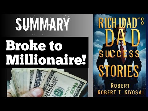 Rich Dad's Success Stories - Achieve Financial Freedom with Robert Kiyosaki's Principles