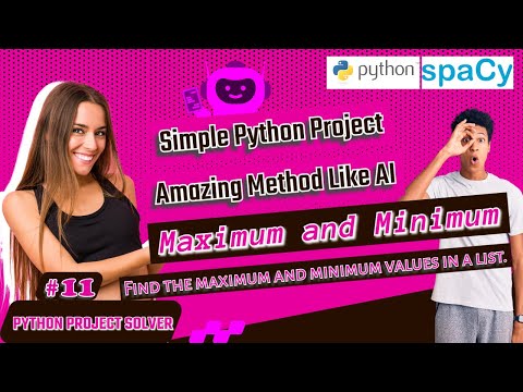Python Project Tutorial #11 - Find Maximum and Minimum: Extracting Values from User Messages with AI