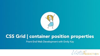 CSS grid for beginners | the grid container position properties