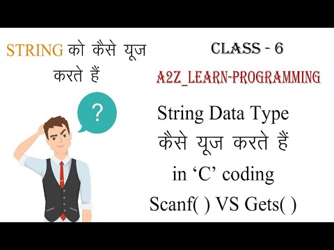 Strings In C: C Tutorial In Hindi | Concept of Strings in C Programming | A2Z_Learn-Programming |
