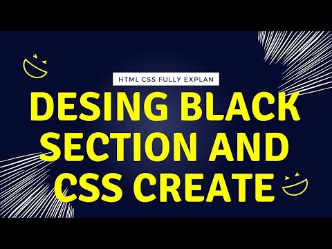 Desing black section and css create [Tech Channel]