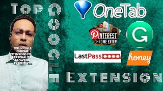 Top 10 Google Chrome Extensions for a Personalized Browsing Experience