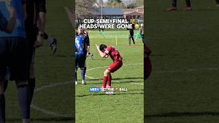 I LOST MY HEAD IN A CUP SEMI-FINAL 🤯 #sundayleague #football #soccer #footballshorts #shorts