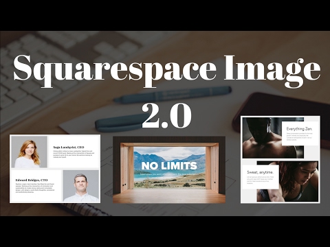 35. Squarespace Tutorials - Image Block 2.0