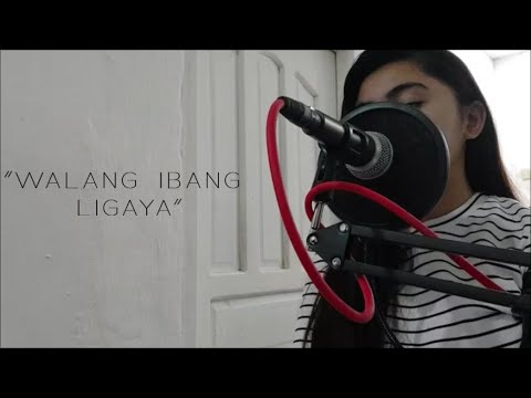 Walang Ibang Ligaya (Cover)