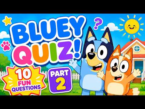 Bluey Quiz Part 2! 🐾 Guess the Game, Shape, Sound & Character!