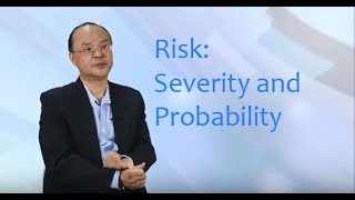 Risk: Severity and Likelihood