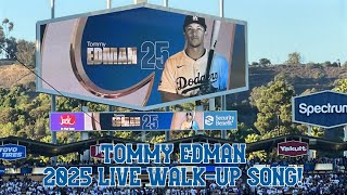 2025 TOMMY EDMAN LIVE WALK-UP SONG #1!