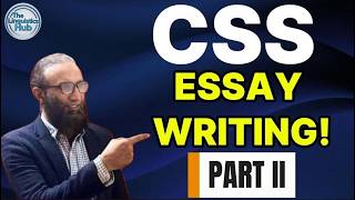 CSS Essay Writing Part II #cssexam #pmspreparation #comprehensiont #education