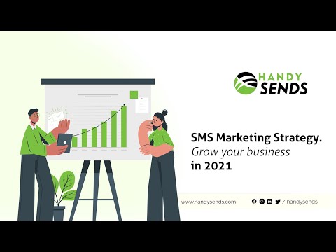#smsmarketing Strategy: Grow your business in 2021