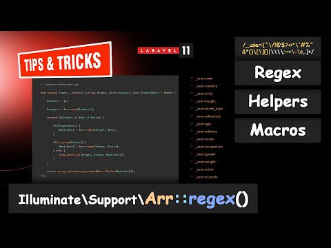 Laravel Macros - Building `Arr::regex()` macro for Regex Expression Helpers  - Laravel Tips & Tricks