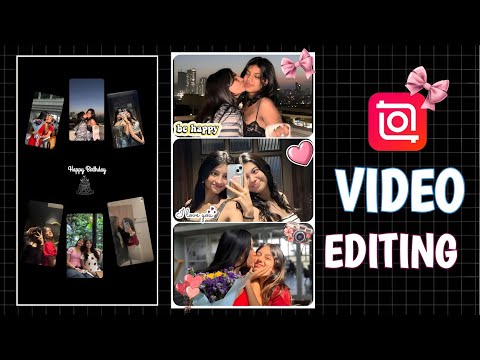 Birthday Video kaise Banaye Song ke Sath inshot  | inshot Video Editing 