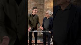 Donald Trump fights Robert De Niro