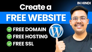 How To Create FREE Wordpress Website With Free Domain And Hosting | Hindi