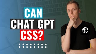 Can ChatGPT write CSS for us?