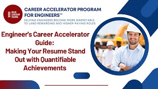 Engineer's Career Accelerator Guide: Making Your Resume Stand Out with Quantifiable Achievements