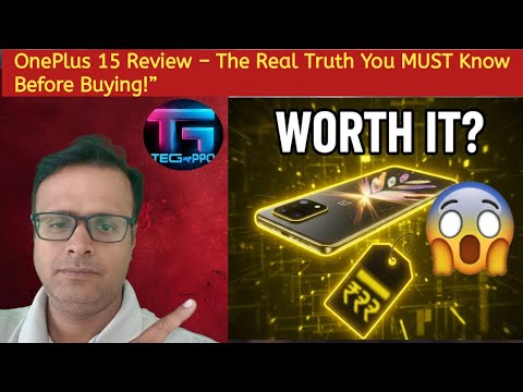 “OnePlus 15 Review – The Real Truth You MUST Know Before Buying!”