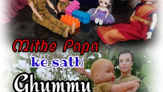 Hasi Khushi ki Masti ll Khushi #Chhutka apne #MithePapa k sath ghumne Nikle. ll #barbie #doll ll