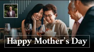 Happy Mother’s Day