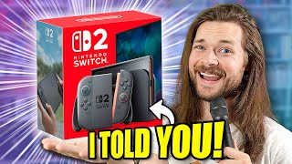 I was RIGHT about the Nintendo Switch 2