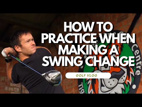 How to practice when making a swing change | Golf Vlog