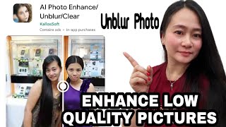HOW TO ENHANCE LOW QUALITY PICTURES | FIX BLURRED PICTURES | PHOTO ENHANCE #EnhancePhoto