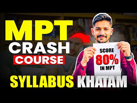 🔥 Last Night Study Strategy for MPT 2026 | Complete MPT Crash Course Notes + Free WhatsApp Notes!