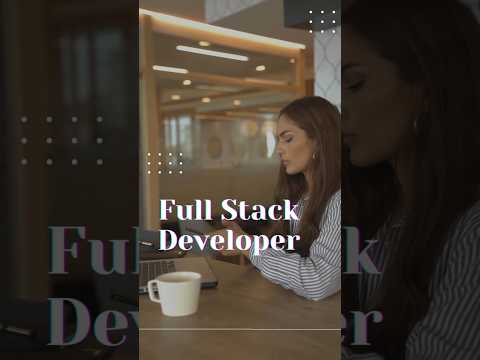 Full Stack Developer