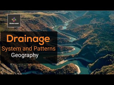 Drainage system and various patterns | UGC NET| UPSC