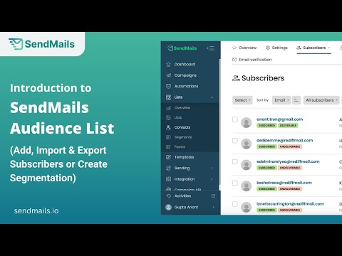 Introduction to SendMails.io Audience List | Add, Import & Export Subscribers or Create Segmentation
