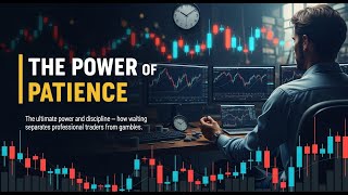 The Hidden Power of Patience in Trading Psychology