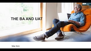 The BA and User Acceptance Testing