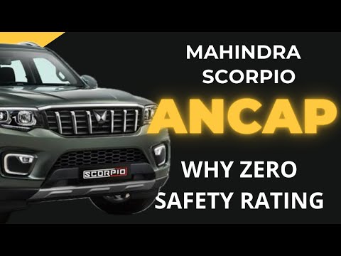 Why Mahindra Scorpio N received Zero ANCAP Rating మహీంద్రా స్కార్పియో N ఎందుకు జీరో ANCAPను పొందింది