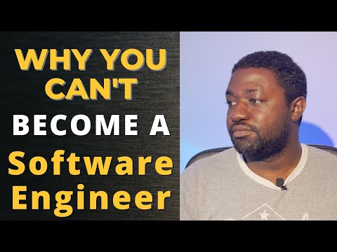 This is Why You’ll Never Become A Software Engineer