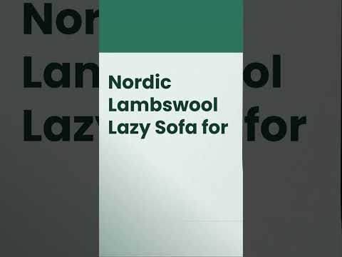 🌟 Rekea Furniture Unveils Ultimate Comfort: Living Room, Lambwool, and Lazy Sofas! 🌟 #homedecor