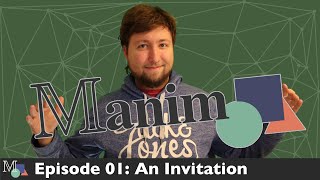 Manim Tutorial Series E01: An Invitation to Mathematical Animations WITH EASE in Python
