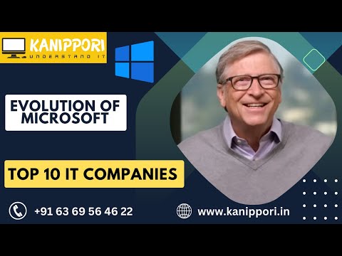 Evolution of Microsoft | Top 10 IT Companies | Microsoft | Bill Hates | Windows | Azure | Office
