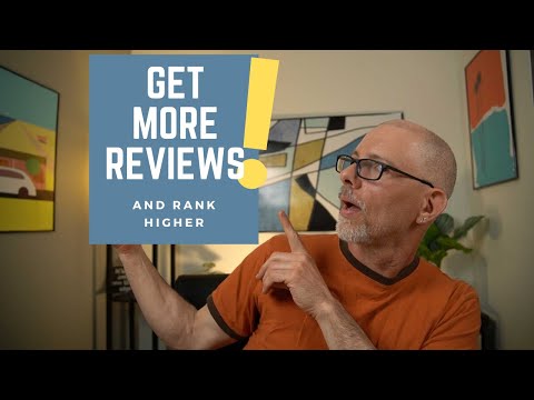 How to Get More Online Reviews & Rank Higher