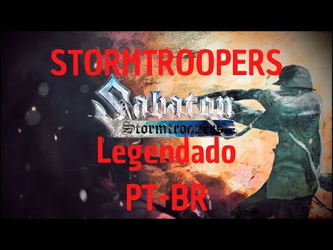 Sabaton - Stormtroopers (Legendado - Traduzido) PT-BR