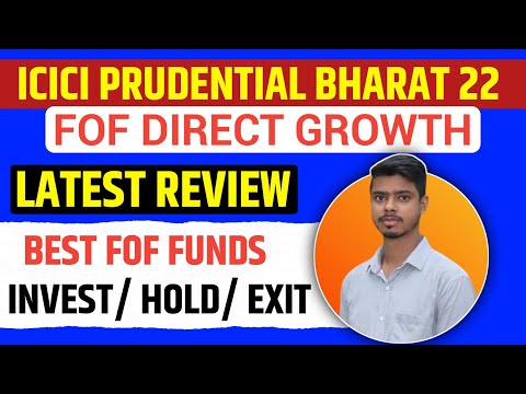 icici prudential Bharat 22 fof direct growth!!