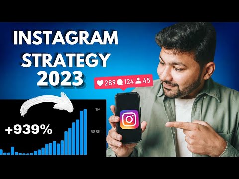 Best Strategy For Growing Instagram in 2023 | How To Grow on Instagram in 2023 (HINDI)