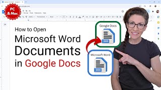 How to Open Microsoft Word Documents in Google Docs (PC & Mac)