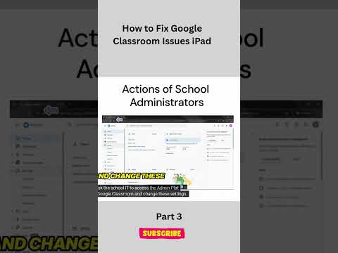 How to Fix Google Classroom Issues iPad 3