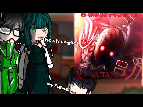 B class react to saitama || One Punch man React by mohaa~