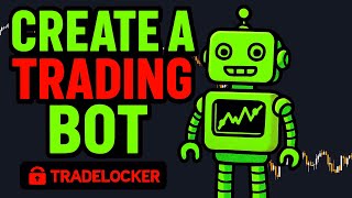 Build a Profitable Trading Bot in Minutes with TradeLocker!