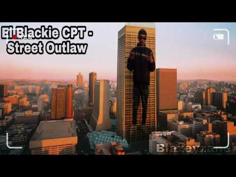El Blackie CPT - Street Outlaw (Official Audio)