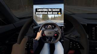 Launching the fastest production Audi ever | 2.4 seconds nausea