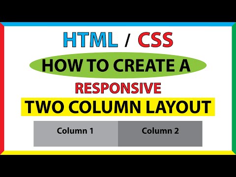 How To Create A Responsive 2 Column Layout Using HTML And CSS