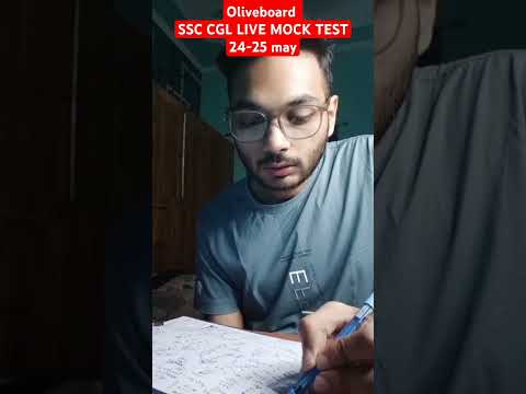 🎯24-25 May 🥵| Oliveboard SSC CGL LIVE MOCK TEST🔥  #cgl2025 #oliveboard #livemocktest