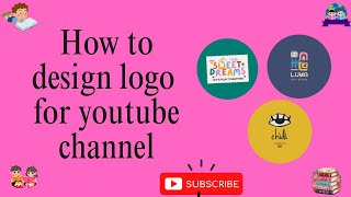 How to design logo for youtube channel